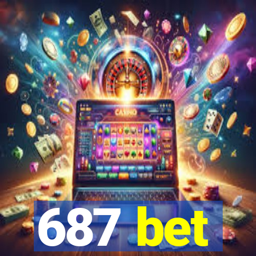 687 bet